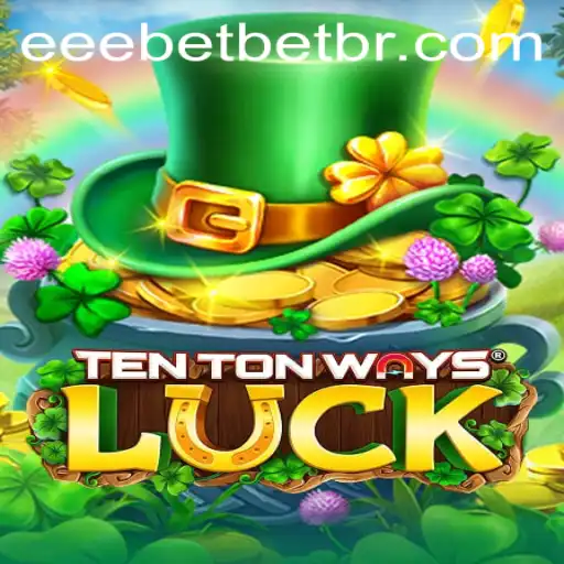 Discovering the World of TenTonWaysLuck: A Captivating Adventure